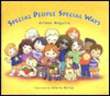 Special People Special Ways - Arlene H. Maguire, Christina D. Carpenter, Sheila Bailey