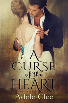 A Curse of the Heart - Adele Clee