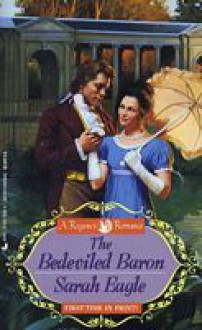 The Bedeviled Baron - Sarah Eagle