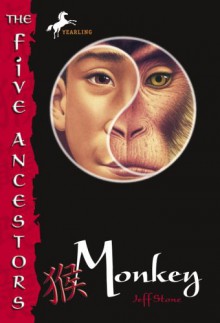 Monkey (The Five Ancestors, Book 2) - Jeff Stone