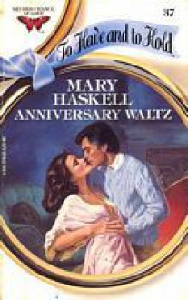 Anniversary Waltz - Mary Haskell