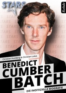 Benedict Cumberbatch (German Edition) - Christian Humberg, Christian Lukas