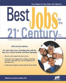 Best Jobs for the 21st Century - Michael Farr, Laurence Shatkin