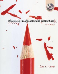 Developing Proofreading and Editing Skills w/ Student CD-ROM Package - Sue C Camp