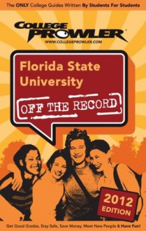 Florida State University 2012 - Richard Bist, Cheryl Justis