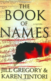 The Book of Names - Jill Gregory, Karen Tintori