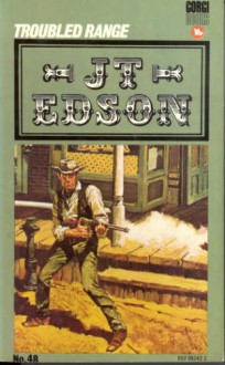 Troubled Range - J.T. Edson