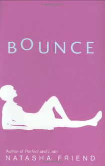 Bounce - Natasha Friend