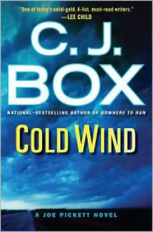 Cold Wind - C.J. Box