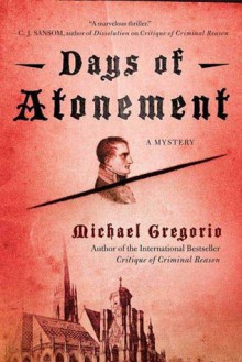 Days of Atonement: A Mystery (Hanno Stiffeniis Mysteries) - Michael Gregorio