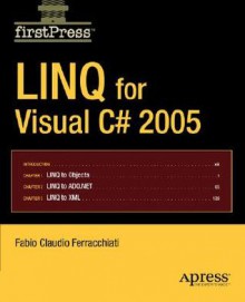 Linq for Visual C# 2005 - Fabio Claudio Ferracchiati