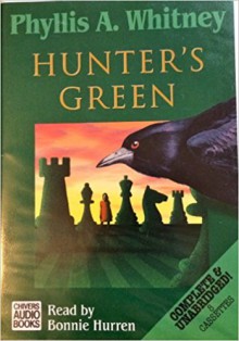 Hunter's Green - Bonnie Hurren, Phyllis A. Whitney