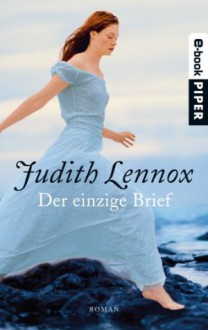 Der einzige Brief: Roman (German Edition) - Mechtild Sandberg, Judith Lennox