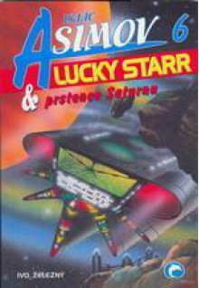 Lucky Starr a prstence Saturnu - Isaac Asimov