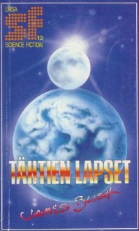 Tähtien lapset - James Blish, Veikko Rekunen