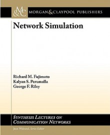 Network Simulation - Richard M. Fujimoto