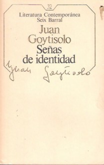 Señas de identidad - Juan Goytisolo