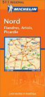 Michelin Nord Flandres Artois Picardie - Michelin Travel Publications