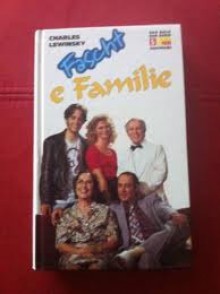 Fascht e Familie - Charles Lewinsky