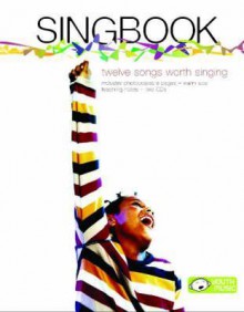 Singbook: 20 Inspirational Songs for Schools and Communities, Book & 2 CDs - Alfred Publishing Company Inc.