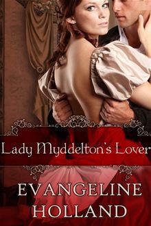 Lady Myddelton's Lover (An Edwardian Romance) - Evangeline Holland