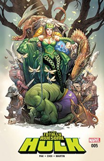 The Totally Awesome Hulk (2015-) #5 - Greg Pak, Mike Choi