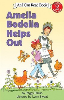 Amelia Bedelia Helps Out (Amelia Bedelia (HarperCollins Paperback)) - Peggy Parish