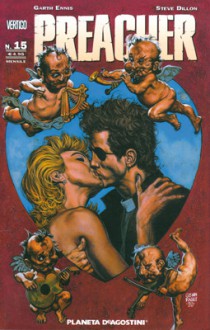 Preacher, Vol. 15 - Garth Ennis, Steve Dillon