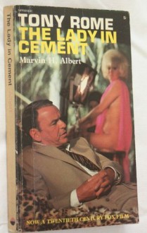 The Lady In Cement - Marvin H. Albert