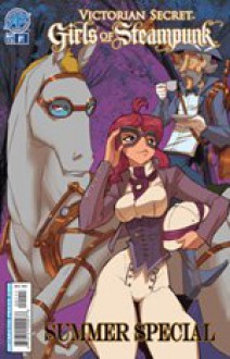 Victorian Secret Girls of Steampunk Summer Special No. 1 - Rod Espinosa