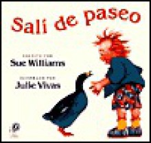 Sali de Paseo (I Went Walking) - Sue Williams, Julie Vivas