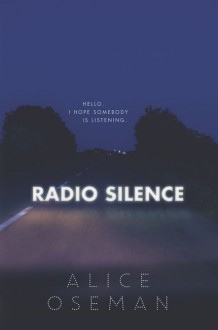 Radio Silence - Alice Oseman