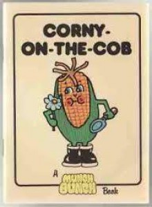 Corny-On-The-Cob (Munch Bunch Book) - Giles Reed, Angela Mitson