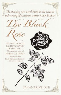 The Black Rose - Tananarive Due