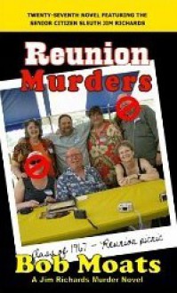 Reunion Murders - Bob Moats