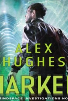 Marked - Alex Hughes, Daniel May