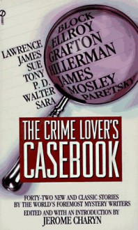 The Crime Lover's Casebook - Jerome Charyn