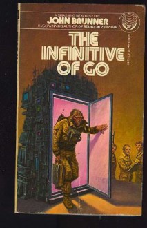 The Infinitive of Go - John Brunner