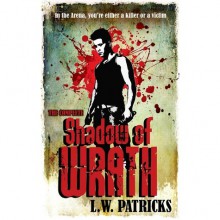 Shadow of Wrath - L.W. Patricks