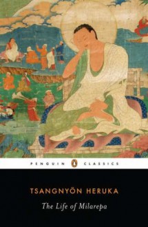 The Life of Milarepa - Tsangnyön Heruka, Donald S. Lopez Jr., Andrew Quintman