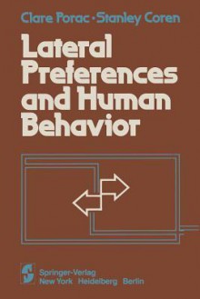 Lateral Preferences and Human Behavior - Clare Porac, Stanley Coren