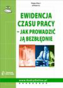 Ewidencja czasu pracy - jak prowadzić ją bezbłędnie - ebook - Grzegorz Orłowski