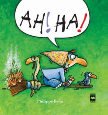 Ah! Ha! - Philippe Béha