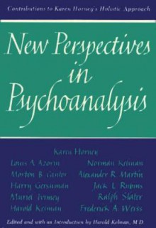 New Perspectives in Psychoanalysis - Harold Kelman, Kelman