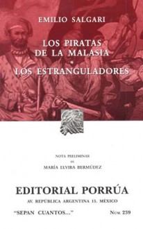 Los Piratas de la Malasia. Los Estranguladores. (Sepan Cuantos, #239) - Emilio Salgari