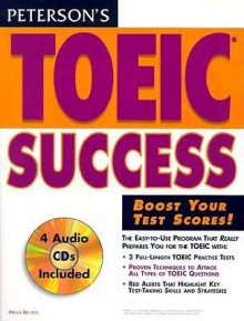 Peterson's Toeic Success (Peterson's TOEIC Official Test Preparation Guide) - Milada Broukal