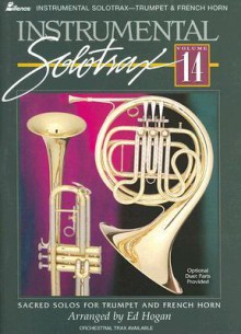 Sacred Solos for Trumpet and French Horn - Ed Hogan