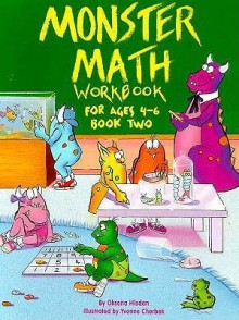 Monster Math Workbook: For Ages 4-6, Book Two - Oksana Hlodan, Yvonne Cherbak