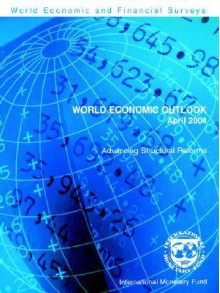 World Economic Outlook - International Monetary Fund (IMF)