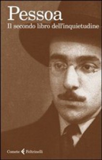 Il secondo libro dell'inquietudine - Fernando Pessoa, Roberto Francavilla